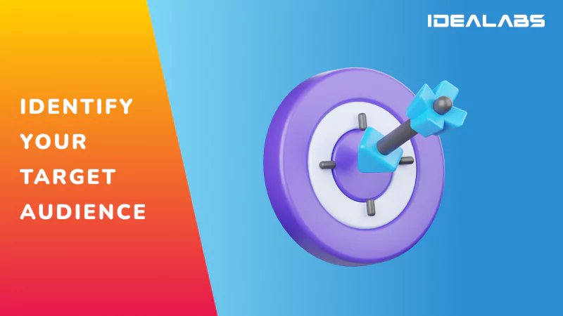 How to Identify Your Target Audience in Digital Marketing